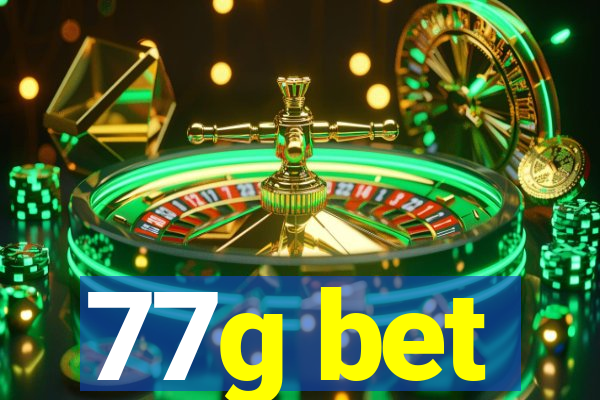 77g bet